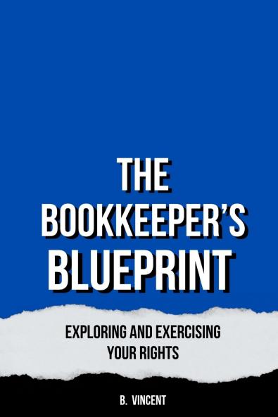 The Bookkeeper's Blueprint