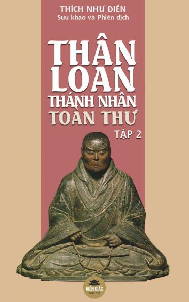 Thân Loan Thánh Nhân Toàn Thư - Tập 2 (Vietnamese Edition)