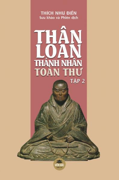 Thân Loan Thánh Nhân Toàn Thư - Tập 2 (bìa thường) (Vietnamese Edition)