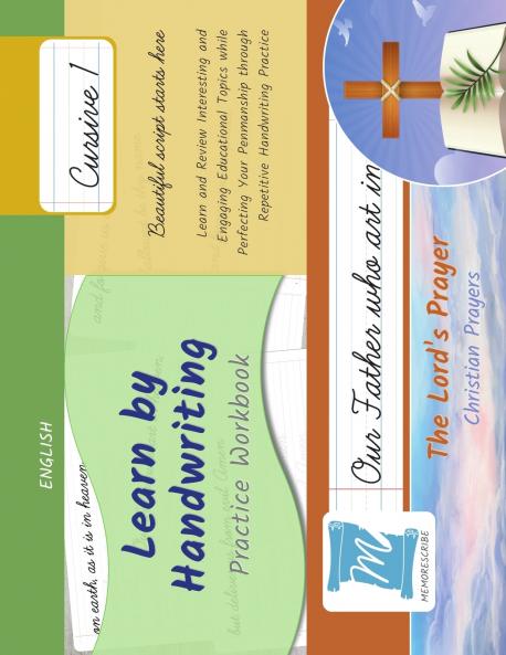Handwriting Practice Workbook - The Lord's Prayer - Christian Prayers - Cursive Level 1