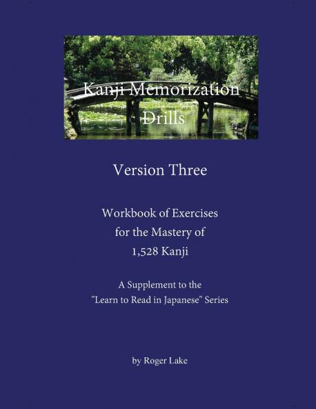 Kanji Memorization Drills Version Three