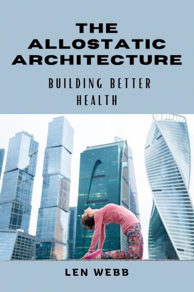 The Allostatic Architecture