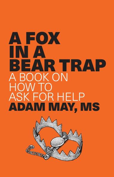 A FOX IN A BEAR TRAP