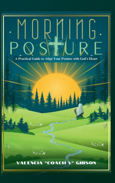 Morning Posture