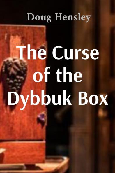 The Curse of the Dybbuk Box