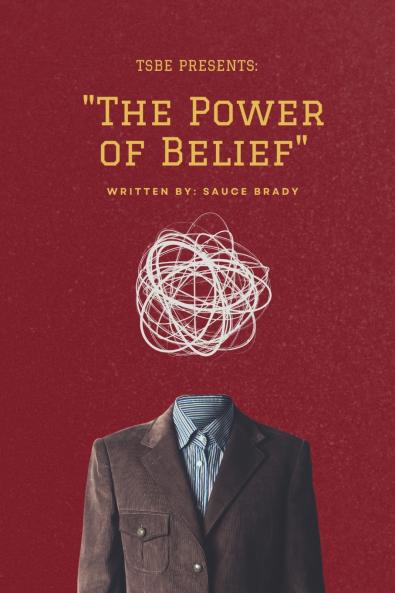The Power of Belief