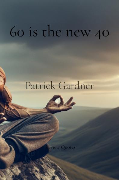 60 is the new 40