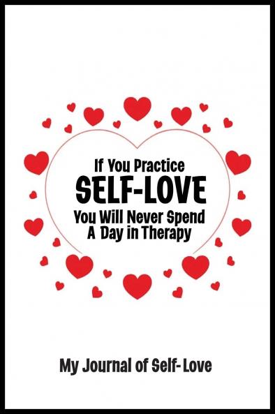 Journal for Self-Love  5 STAR REVIEWS!