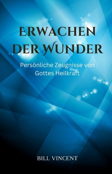 Erwachen der Wunder