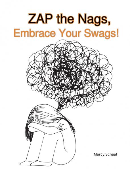 ZAP the Nags Embrace Your Swags!