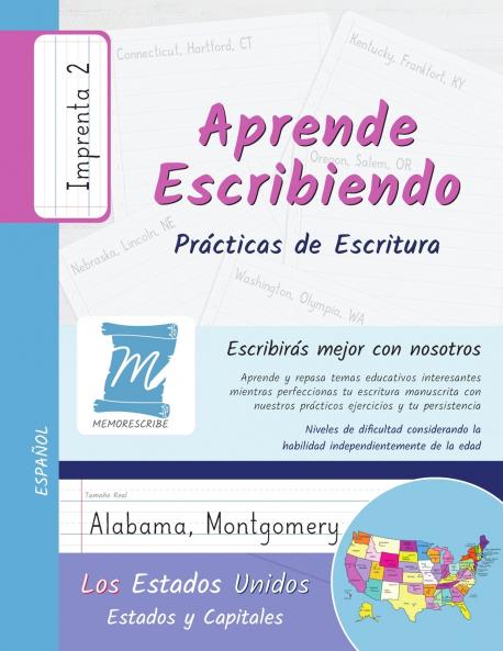 Prácticas de Escritura - Estados y Capitales de los Estados Unidos - Letra Imprenta Nivel 2