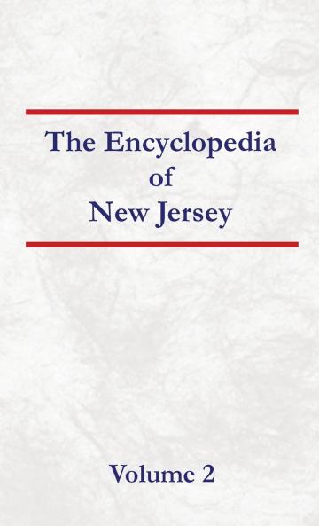 Encyclopedia of New Jersey Volume 2
