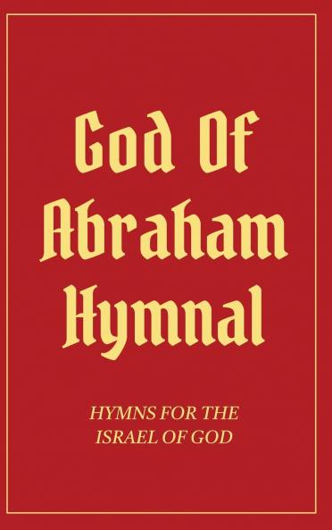 God Of Abraham Hymnal