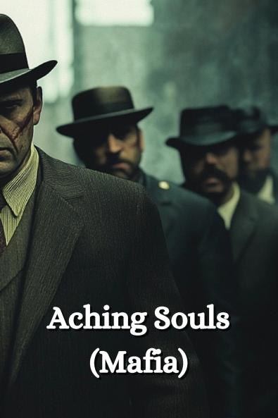 Aching Souls (Mafia)
