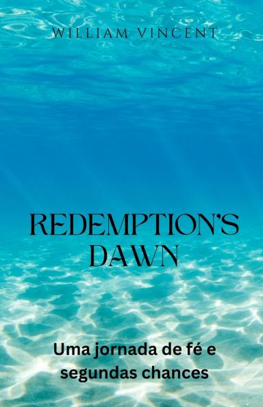 Redemption's Dawn