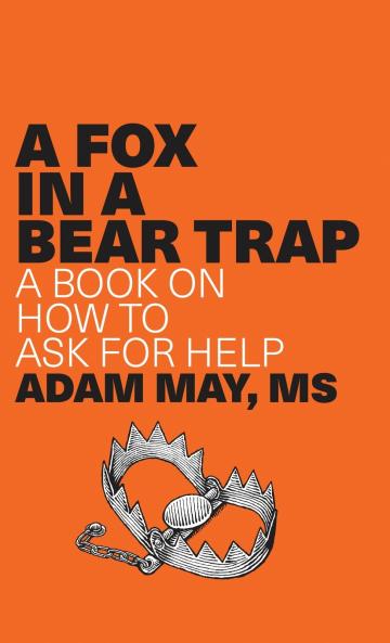 A FOX IN A BEAR TRAP