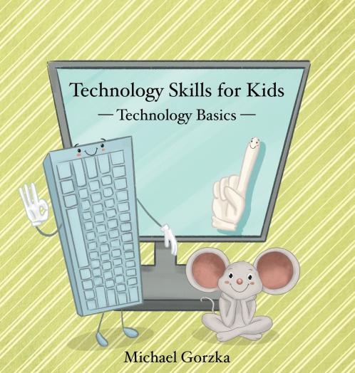 Technology Skills for Kids