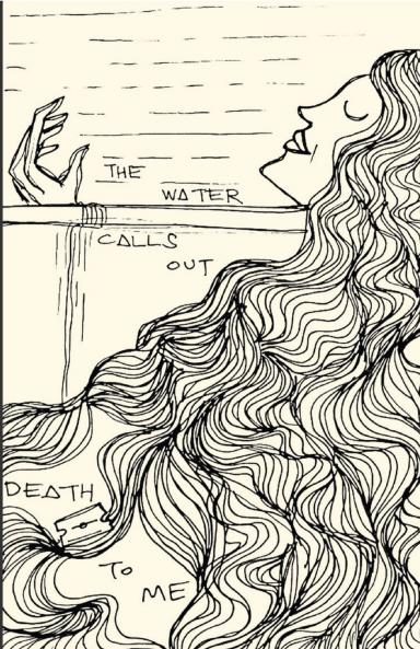 The Water Calls Outs Death to Me