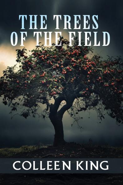 The Trees of the Field