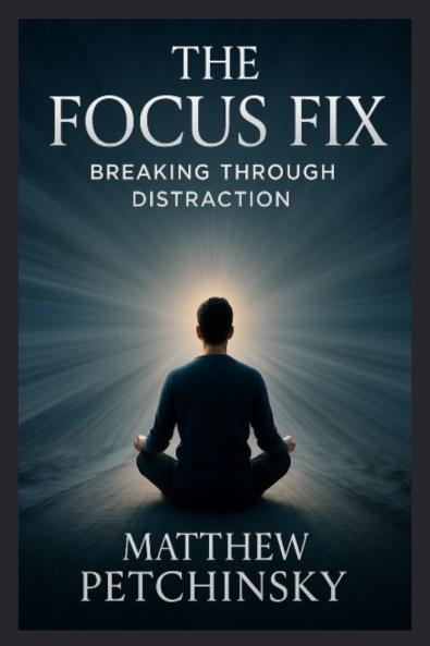 The Focus Fix