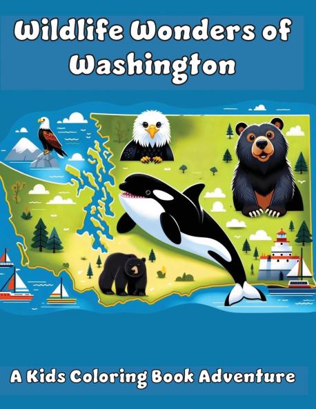 Wildlife Wonders of Washington