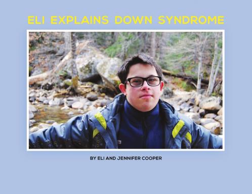 Eli Explains Down Syndrome