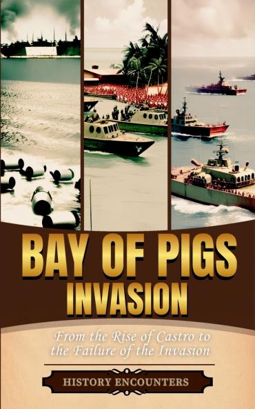 Bay of Pigs Invasion