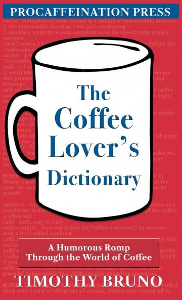 The Coffee Lover's Dictionary