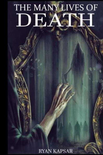 The Many Lives of Death