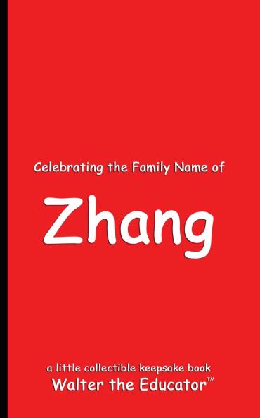 Celebrating the Family Name of Zhang