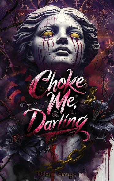 Choke Me Darling