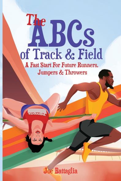 The ABCs of Track & Field