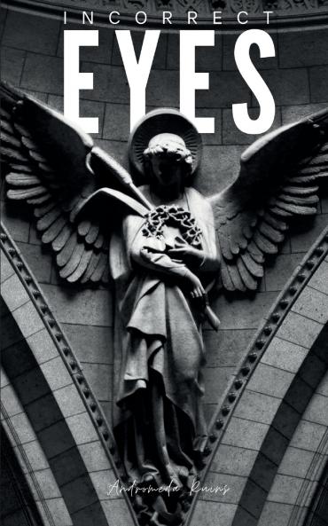 Incorrect Eyes