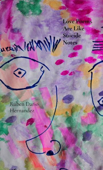 Love Poems Are Like Suicide Notes