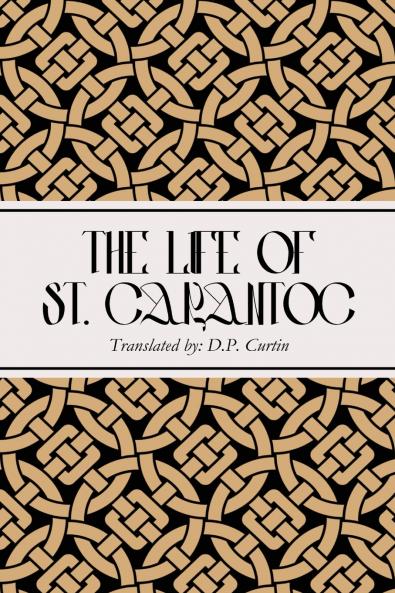 The Life of St. Carantoc