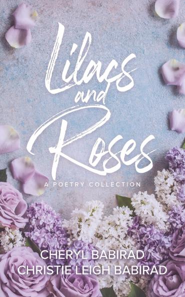 Lilacs and Roses
