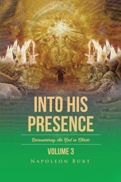 Into His Presence Volume 3