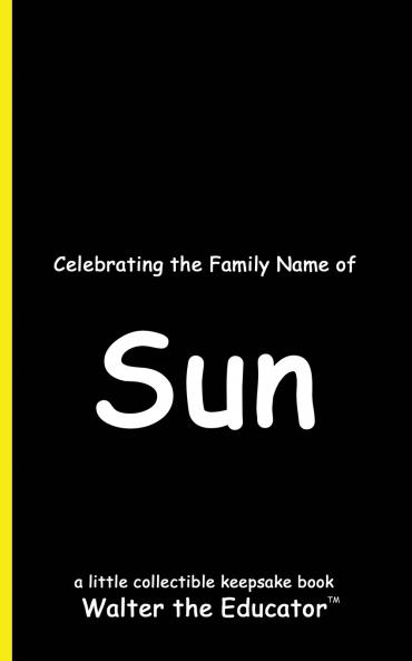 Celebrating the Family Name of Sun