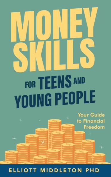 Money Skills for Teens and Young People