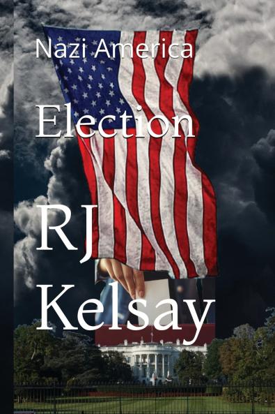 Nazi America Election