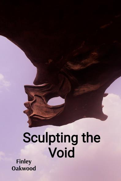 Sculpting the Void