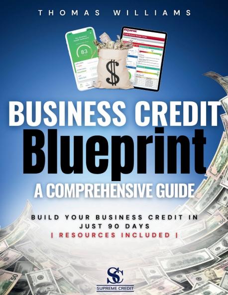 Business Credit Blueprint A Comprehensive Guide