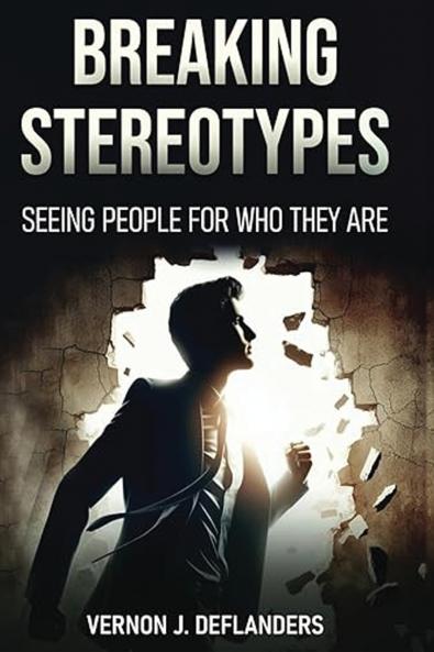 BREAKING STEREOTYPES