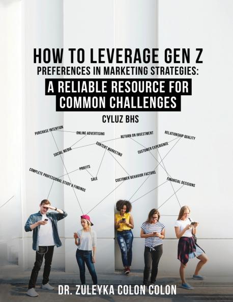How to Leverage Gen Z Preferences in Marketing Strategies