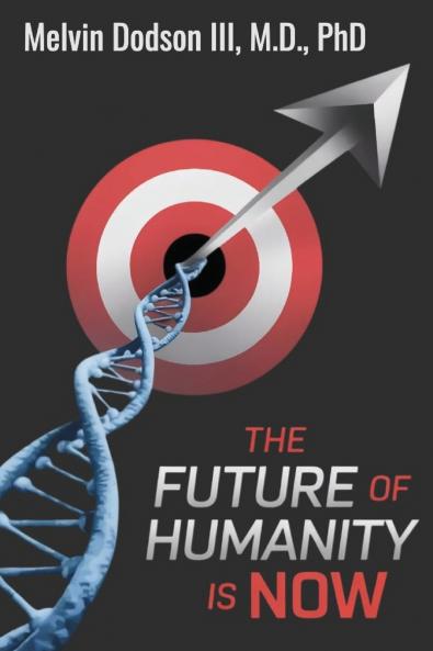 The Future of Humanity is Now