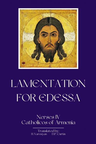 Lamentations for Edessa