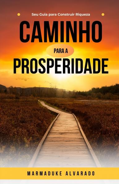 Caminho para a Prosperidade