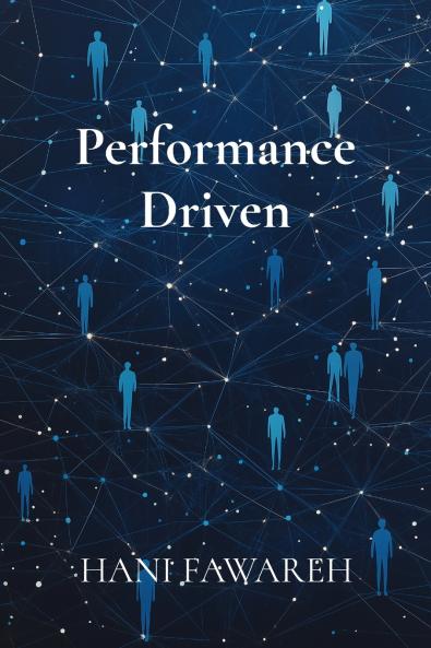 Performance Driven