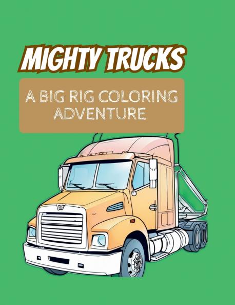 Mighty Trucks