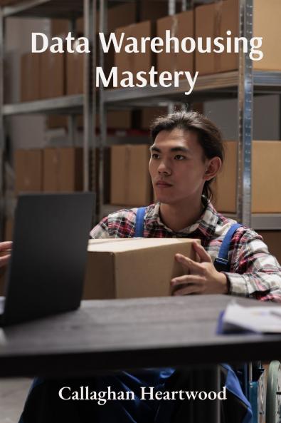 Data Warehousing Mastery